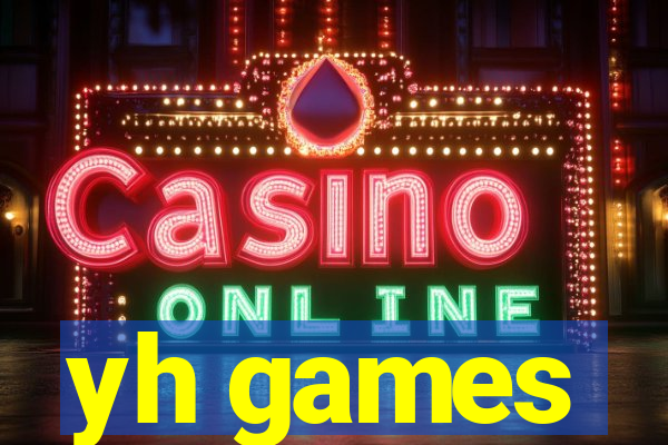 yh games